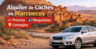 Alquiler de coches en Marruecos: precios, requisitos y consejos